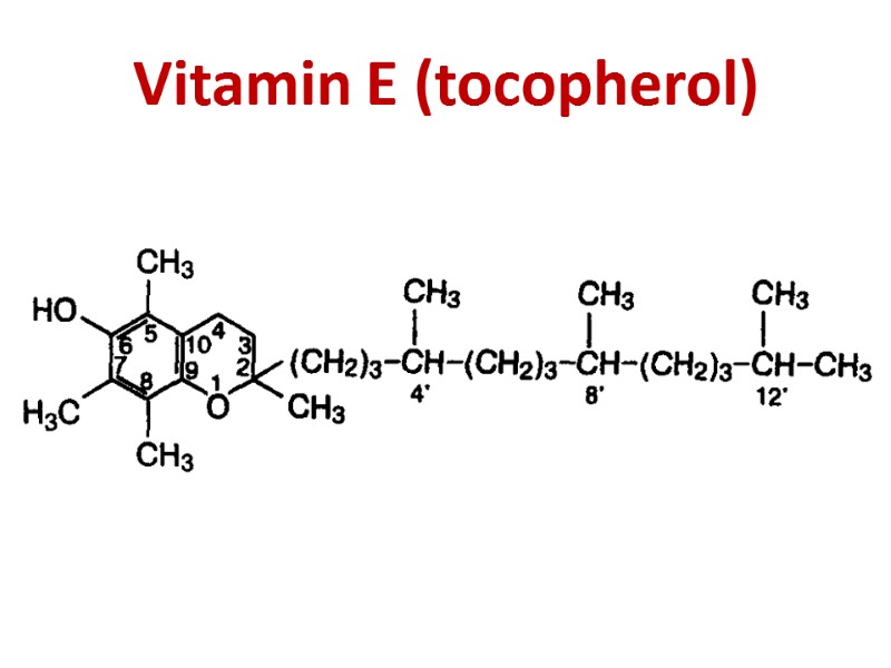 Vitamin E (tocopherol)